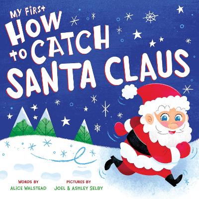 Book cover for My First How to Catch Santa Claus