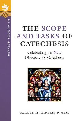 Book cover for The Scope and Tasks of Catechesis