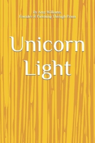 Cover of Unicorn Light