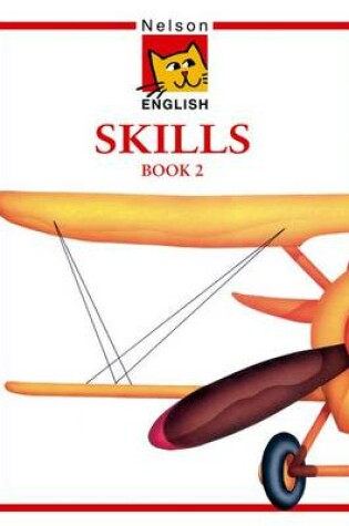 Cover of Nelson English - Skills Book 2