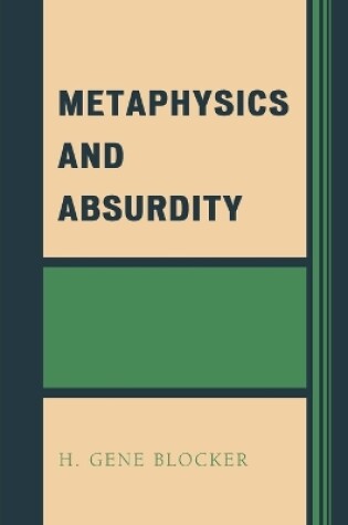 Cover of Metaphysics and Absurdity