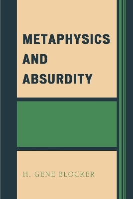 Book cover for Metaphysics and Absurdity