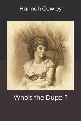 Book cover for Who's the Dupe ?