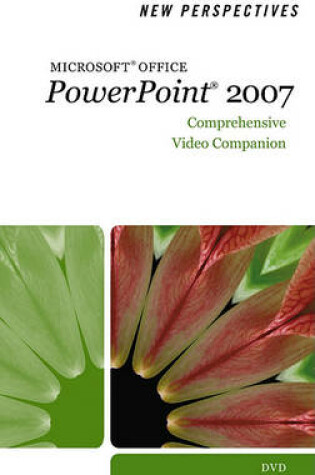 Cover of DVD for Zimmerman/Zimmerman's New Perspectives on Microsoft Office PowerPoint 2007, Comprehensive, Premium Video Edition