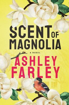 Book cover for Scent of Magnolia