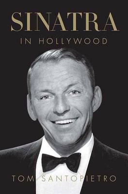 Book cover for Sinatra in Hollywood