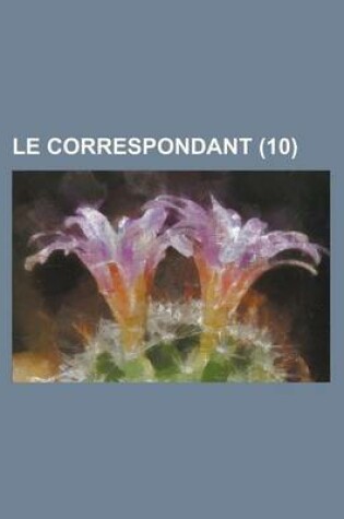 Cover of Le Correspondant (10)