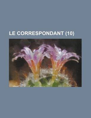 Book cover for Le Correspondant (10)