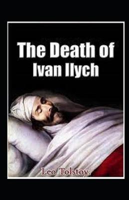 Book cover for The Death of Ivan Ilych by Leo Tolstoy illustrated edition