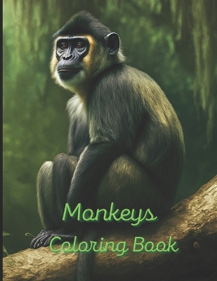 Book cover for Monkeys Coloring Book