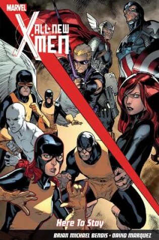 Cover of All-new X-men: Here To Stay