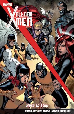 Book cover for All-New X-Men: Here To Stay