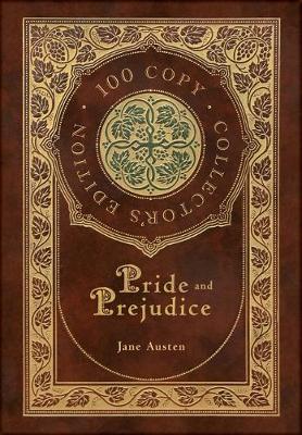 Book cover for Pride & Prejudice (100 Copy Collector's Edition)