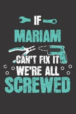 Cover of If MARIAM Can't Fix It