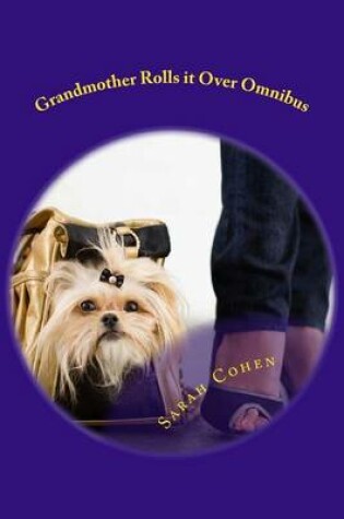 Cover of Grandmother Rolls it Over Omnibus