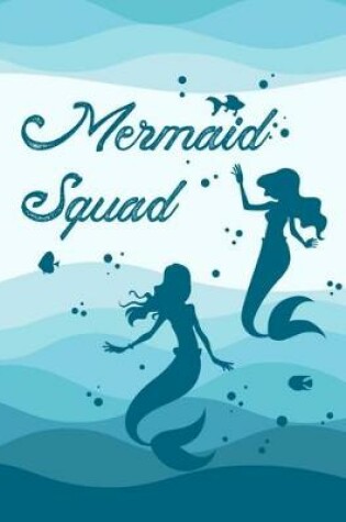 Cover of Mermaid Squad