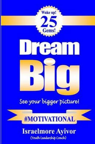 Cover of Dream big!