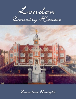 Book cover for London Country Houses