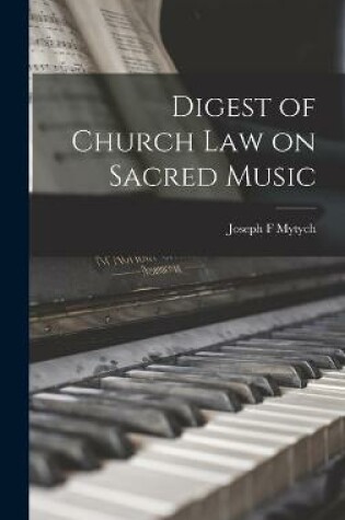 Cover of Digest of Church Law on Sacred Music