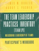 Book cover for The Team Leadership Practices Inventory (Team LPI)