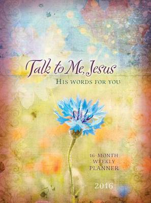 Book cover for Talk to Me, Jesus 2016