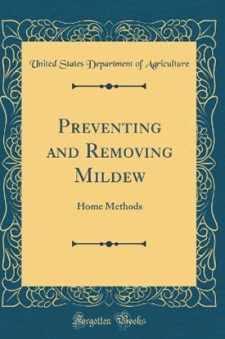 Cover of Preventing and Removing Mildew