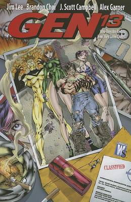 Cover of Gen 13: Who They Are and How They Came to Be