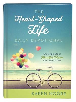 Book cover for The Heart-Shaped Life Daily Devotional