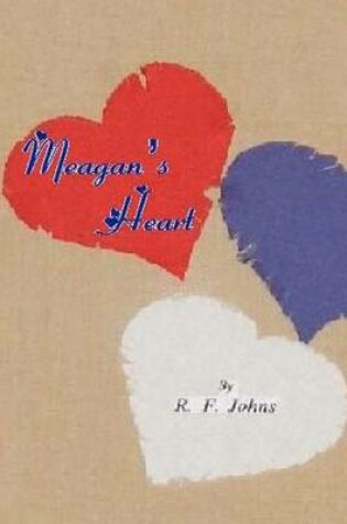 Cover of Meagan's Heart