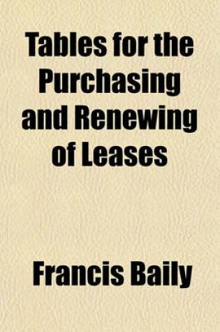 Cover of Tables for the Purchasing and Renewing of Leases