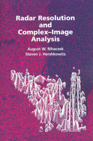 Cover of Radar Resolution and Complex-image Analysis