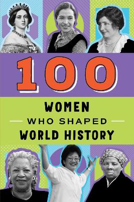 Book cover for 100 Women Who Shaped World History