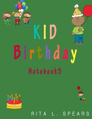 Cover of KID Birthday Notebook5