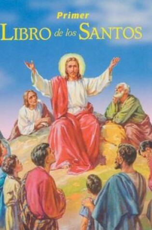Cover of Primer Libro de Los Santos
