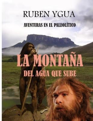 Book cover for La Montana del Agua Que Sube