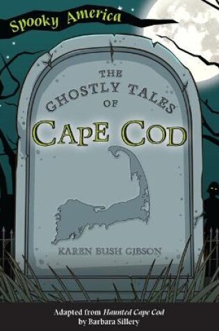 Cover of The Ghostly Tales of Cape Cod