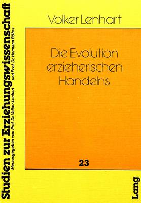 Book cover for Die Evolution Erzieherischen Handelns