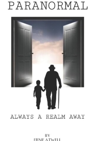 Cover of Paranormal - Always a Realm Away