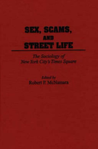 Cover of Sex, Scams, and Street Life