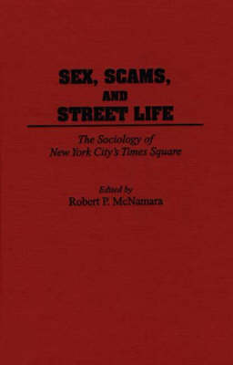 Book cover for Sex, Scams, and Street Life