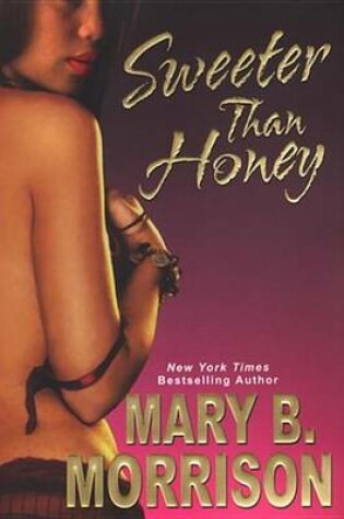 Cover of Sweeter Than Honey