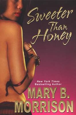 Book cover for Sweeter Than Honey
