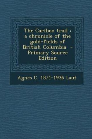 Cover of The Cariboo Trail