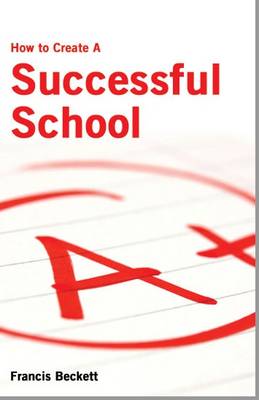 Book cover for How to Create a Successful School