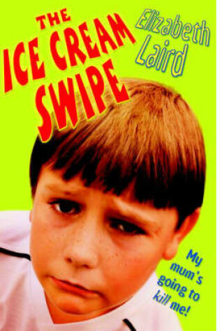 Cover of The Ice Cream Swipe