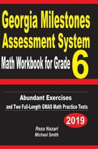 Cover of Georgia Milestones Assessment System Math Workbook for Grade 6