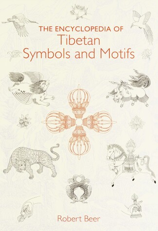Book cover for The Encyclopedia of Tibetan Symbols and Motifs