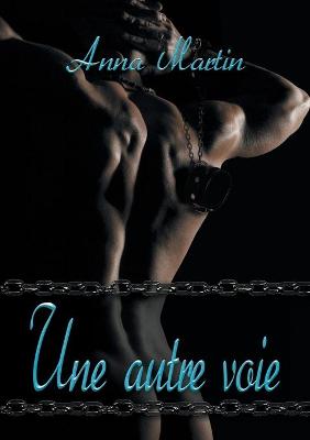 Cover of Une autre voie