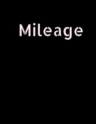 Book cover for Mileage