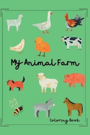 Cover of My Animal Farm